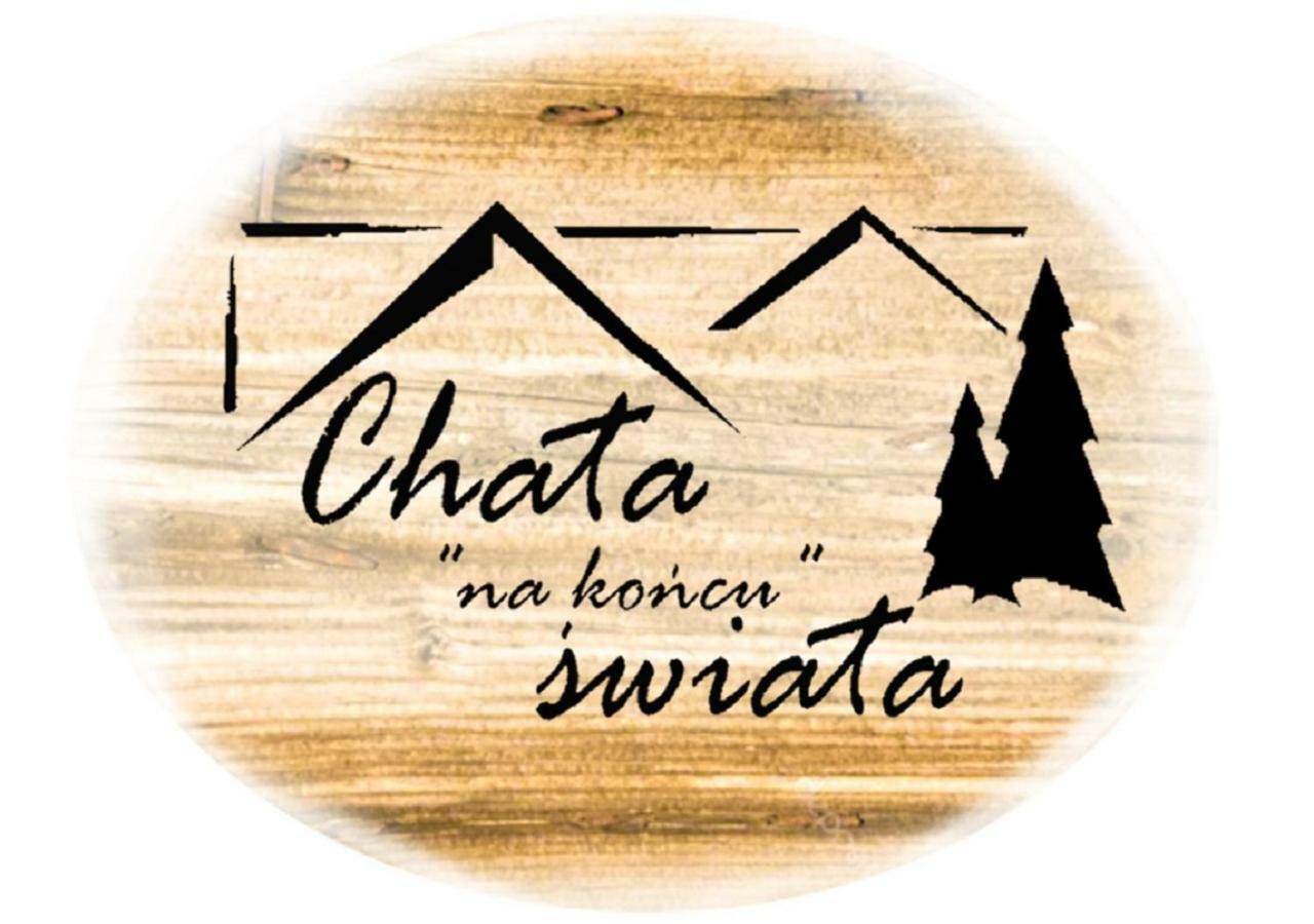 Chata "Na Koncu" Swiata Bed & Breakfast Slopnice Exterior photo